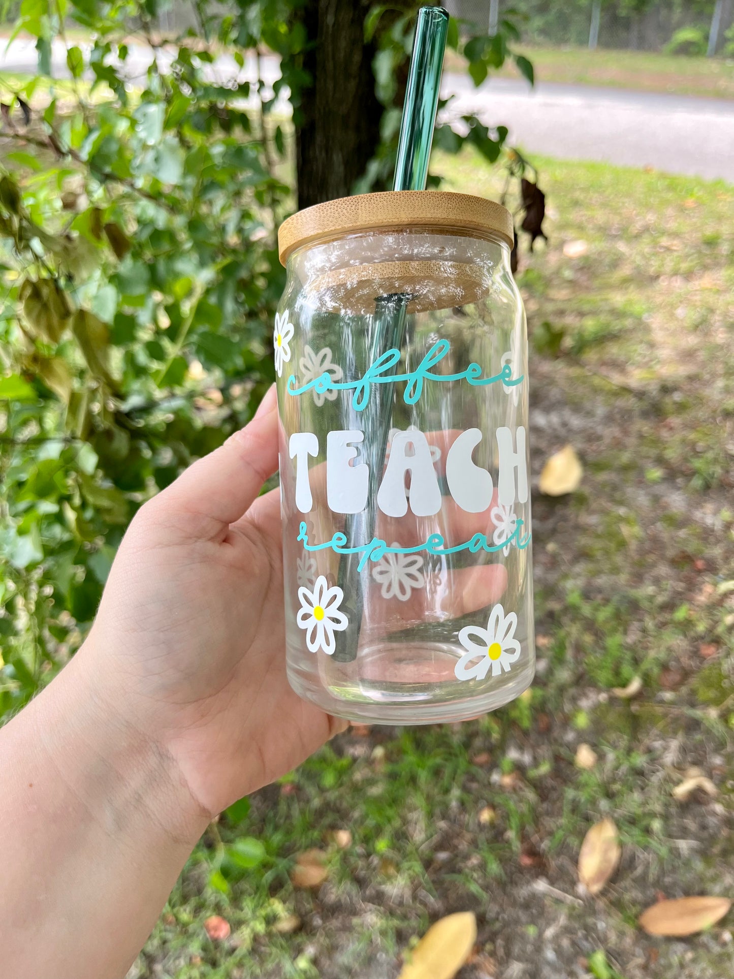 Coffee Teach Repeat Glass